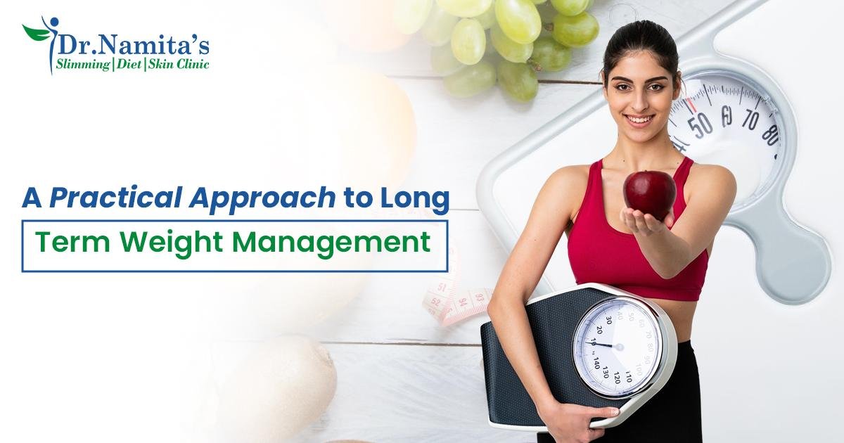 Long-Term Weight Management Tips That Actually Work